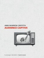 Audience Captive de Griffith Ann Warren chez Clandestin