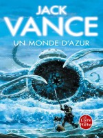 Un Monde D'azur de Vance-j chez Lgf