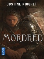 Mordred de Niogret Justine chez Pocket