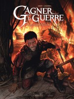 Gagner La Guerre - Tome 2 - Le Royaume De Ressine de Genet Frederic chez Lombard