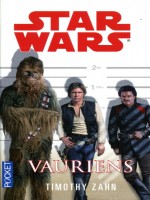 Star Wars - Numero 128 Vauriens de Zahn Timothy chez Pocket