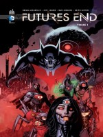 Futures End T1 de Lemire/azzarello/van chez Urban Comics
