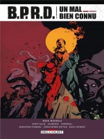 Bprd Un Mal Bien Connu - Integrale de Scott Allie/mignola chez Delcourt