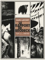 Le Rapport De Brodeck T2 Le Rapport De Brodeck T2 de Larcenet Manu chez Dargaud