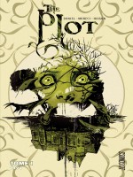 The Plot, T1 : 1974 de Hixson/daniel/moreci chez Hicomics