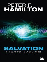 Salvation, T1 : Les Portes De La Delivrance de Hamilton Peter F. chez Bragelonne