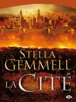 La Cite, T1 de Gemmell Stella chez Milady