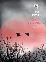 Silo Generations (babel 1391) de Howey Hugh/manceau L chez Actes Sud