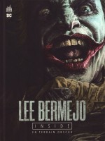 Urban Books - Lee Bermejo Inside - En Terrain Obscur de Bermejo Lee chez Urban Comics