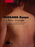 Bete Aveugle (la) de Edogawa/ranpo chez Picquier