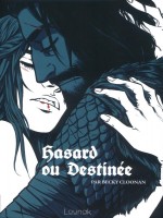 Hasard Ou Destinee de Becky Cloonan chez Lounak