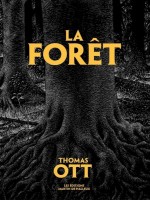 La Foret de Ott Thomas chez De Halleux