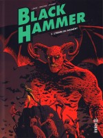 Urban Indies - Black Hammer Tome 3 de Lemire Jeff chez Urban Comics