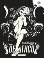 Deathco T3 de Kaneko Atsushi chez Casterman