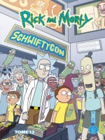 Rick & Morty T12 de Starks/ellerby/blas chez Hicomics