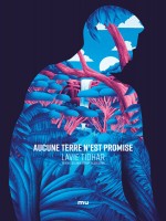 Aucune Terre N Est Promise de Tidhar Lavie chez Mnemos