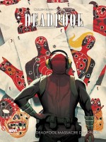 Deadpool Massacre Deadpool de Bunn-c Espin-s chez Panini