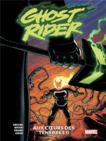 Ghost Rider T02: Aux Coeurs Des Tenebres (ii) de Brisson/frigeri chez Panini