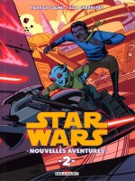 Star Wars Nouvelles Aventures Tome 02 de Xxx chez Delcourt