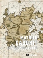 Les Crepusculaires de Gaborit Mathieu chez Mnemos