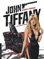 John Tiffany T2 Le Desir Du Desir de Desberg Stephen chez Lombard