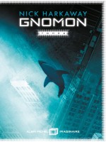 Gnomon - Tome 2 de Harkaway Nick chez Albin Michel