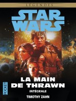 Star Wars - La Main De Thrawn - Integrale de Zahn Timothy chez Pocket