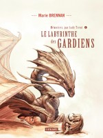 Le Labyrinthe Des Gardiens T4 de Brennan Marie chez Atalante