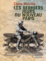 Les Derniers Jours Du Nouveau-paris de Mieville China chez Diable Vauvert