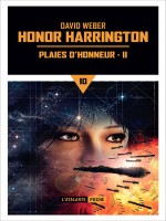 Plaies D'honneur T2 - Honor Harrington de Weber David chez Atalante