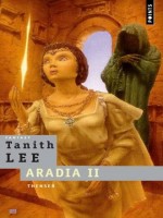 Thenser. Aradia, T. 2 de Lee Tanith chez Points