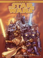 Star Wars Legendes : L'ancienne Republique T01 de Miller/foreman/ching chez Panini