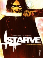 Starve de Wood/zezelj chez Urban Comics