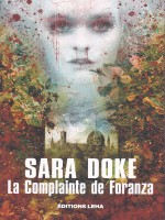 La Complainte De Foranza de Doke Sarah chez Leha