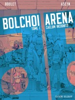 Bolchoi Arena de Boulet chez Delcourt