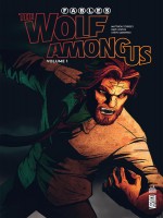 Fables -  The Wolf Among Us Tome 1 de Sturges Matthew chez Urban Comics