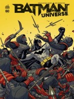 Batman Universe - Tome 0 de Bendis Brian Michael chez Urban Comics