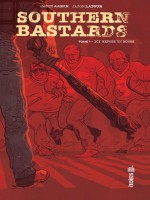 Southern Bastards T1 de Aaron Jason chez Urban Comics