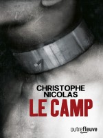 Le Camp de Nicolas Christophe chez Fleuve Noir