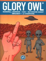 Glory Owl T02 de Gad chez Meme Pas Mal