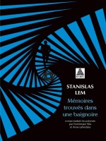 Memoires Trouves Dans Une Baignoire de Lem Stanislas chez Actes Sud