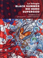 La Trilogie Black Summer - No Hero - Supergod de Ellis/ryp/gastonny chez Hicomics