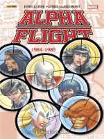 Alpha Flight : L'integrale 1984-1985 (t02) de Byrne John chez Panini