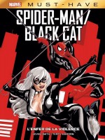 Spider-man/black Cat: The Evil That Men Do de Xxx chez Panini