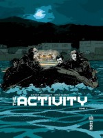 The Activity Tome 2 de Xxx chez Urban Comics
