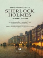 Tout Sherlock Holmes. L'integrale Illustree de Doyle-c chez Archipel