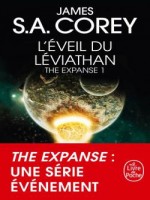 L'eveil Du Leviathan (the Expanse, Tome 1) de Corey James S.a. chez Lgf