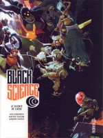 Black Science Tome 7 de Remender  Rick chez Urban Comics