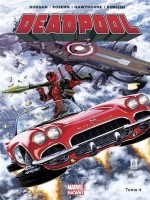 Deadpool Marvel Now T04 de Xxx chez Panini