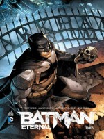 Batman Eternal T3 de Xxx chez Urban Comics